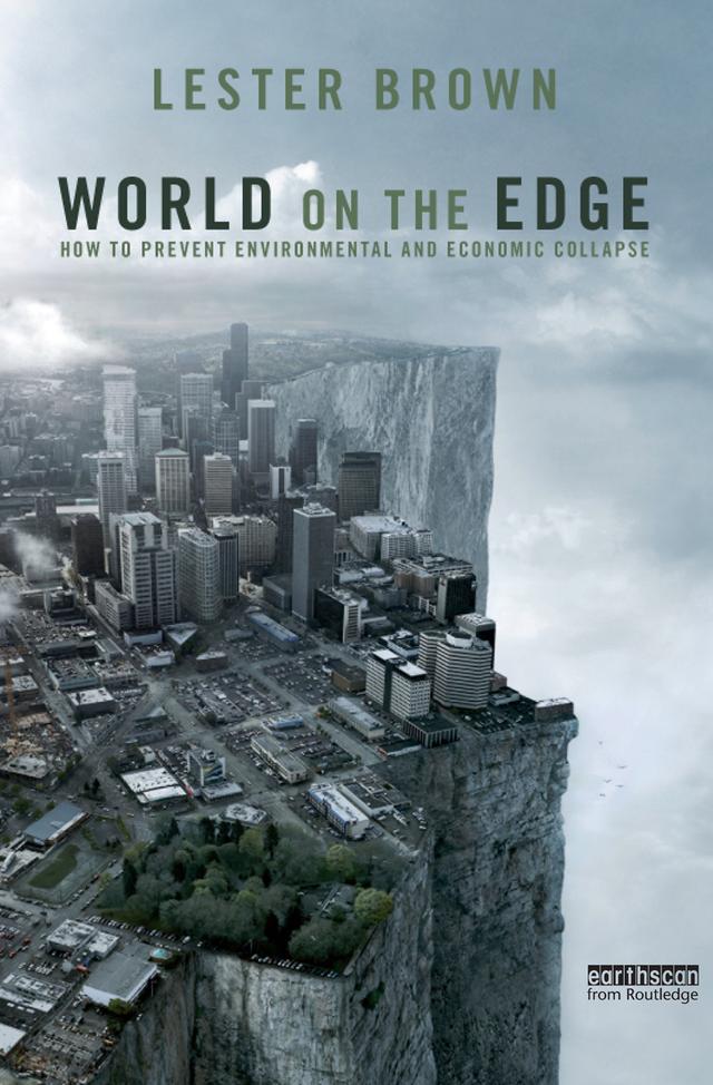 World on the Edge by Lester Brown