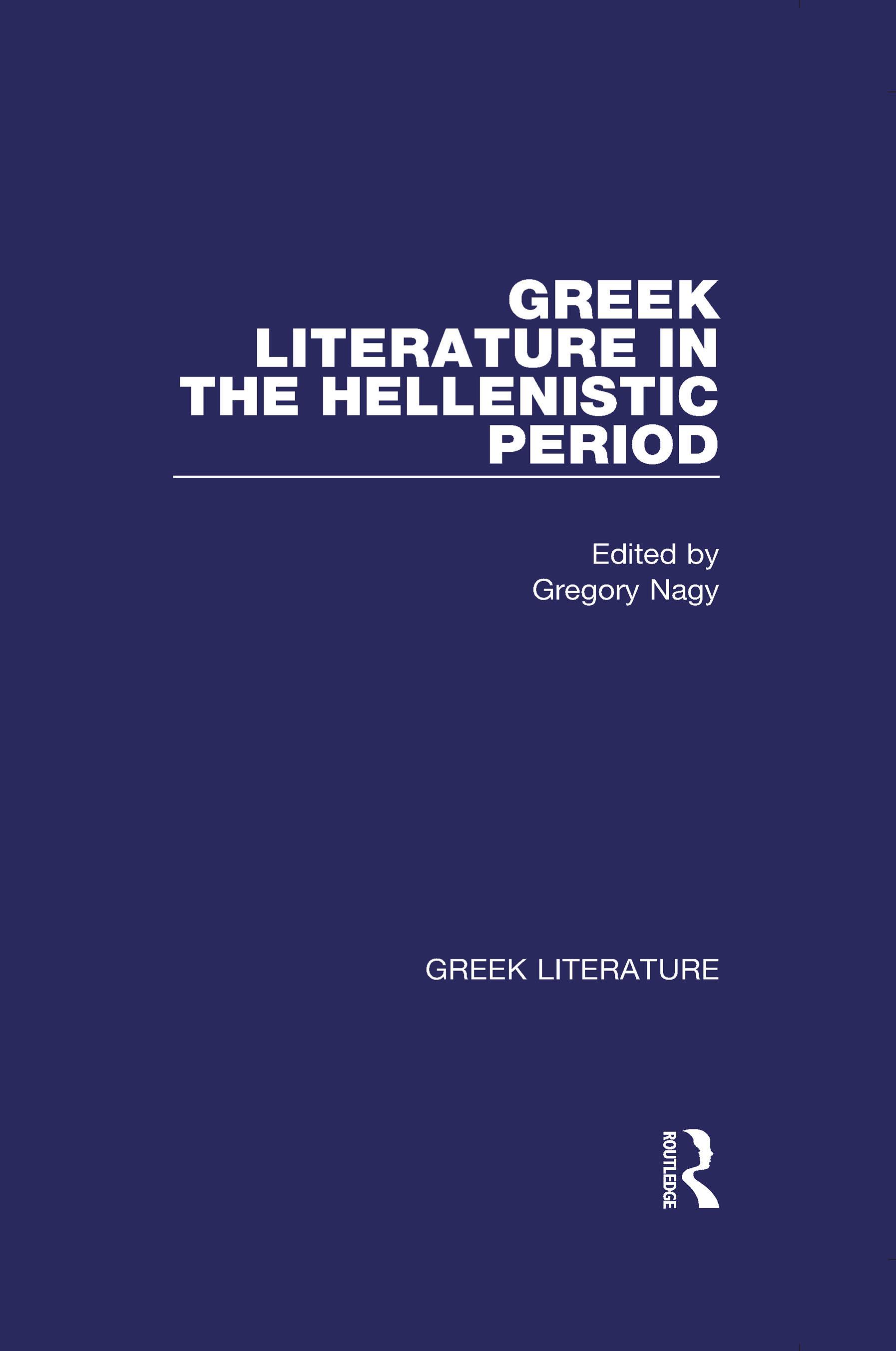 Greek Literature in the Hellenistic Period