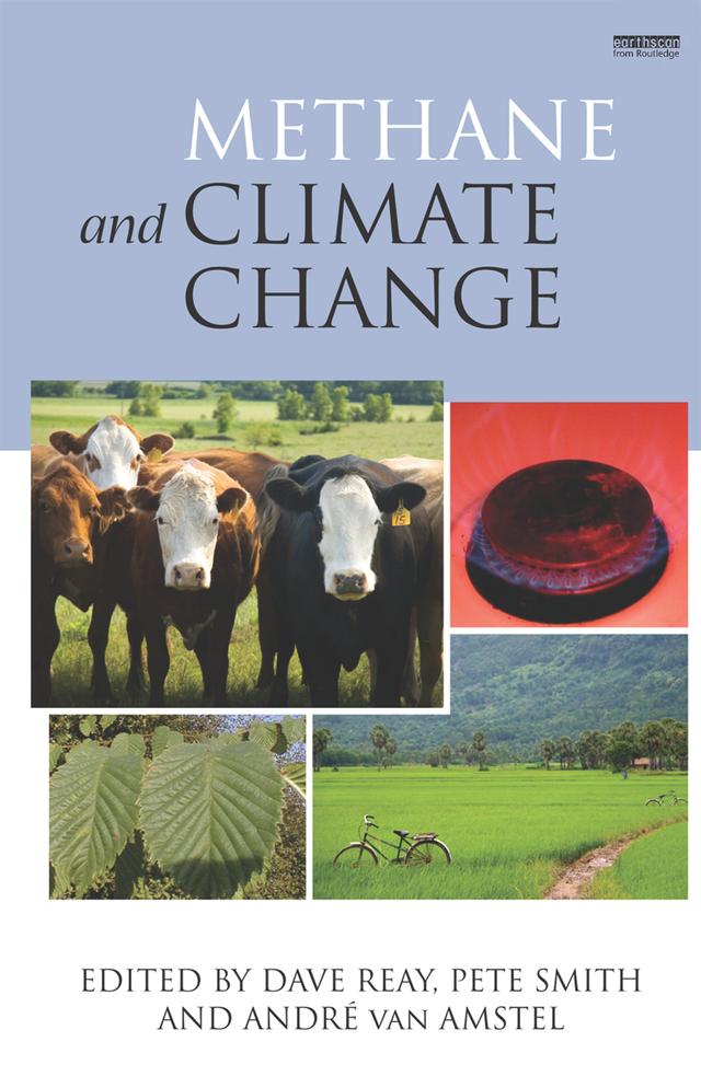 Methane and Climate Change by Dave Reay, Pete Smith