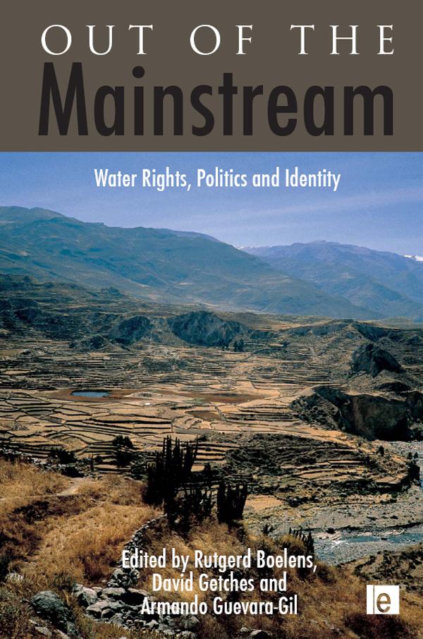 Out of the Mainstream by Armando Guevara-Gil, David Getches, Rutgerd Boelens