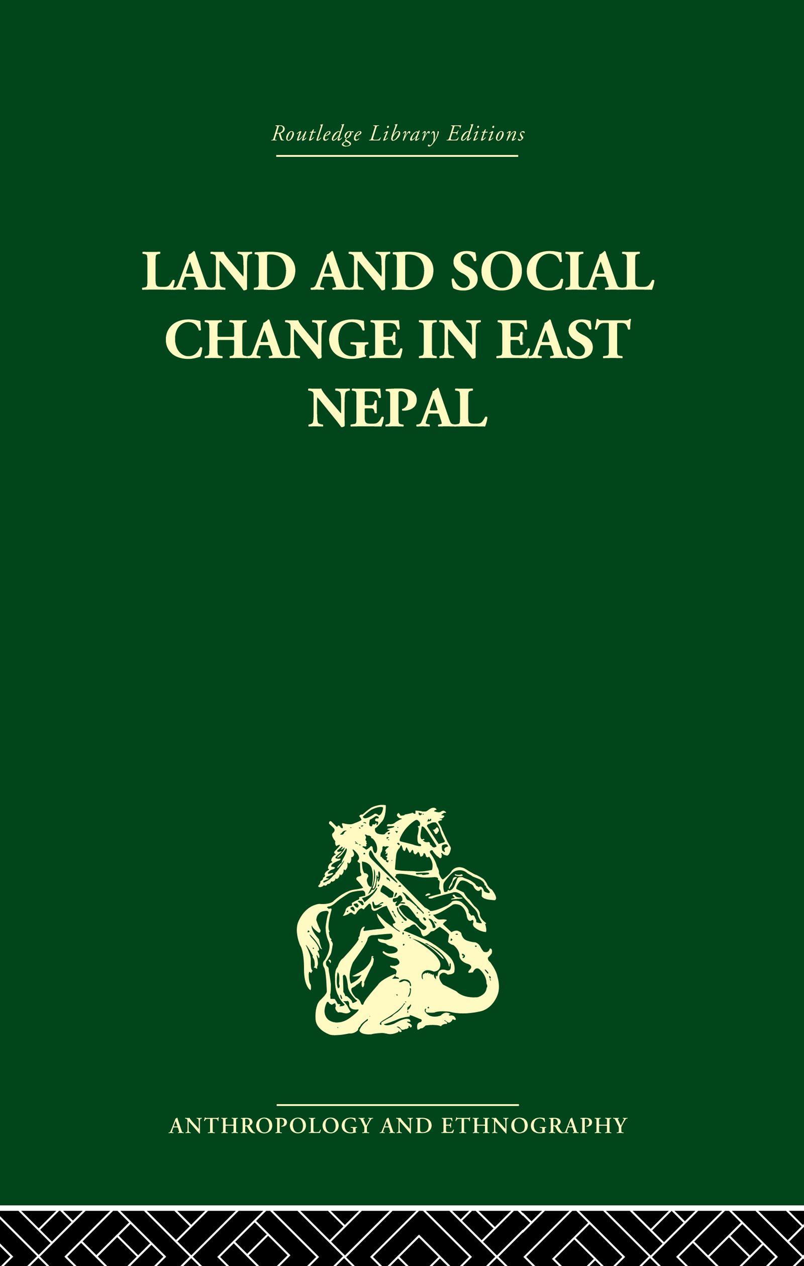 Land and Social Change in East Nepal