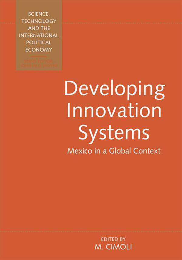 Developing Innovation Systems by Mario Cimoli