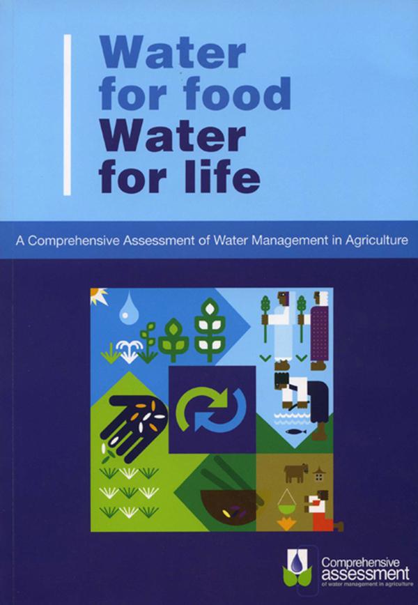Water for Food Water for Life by David Molden