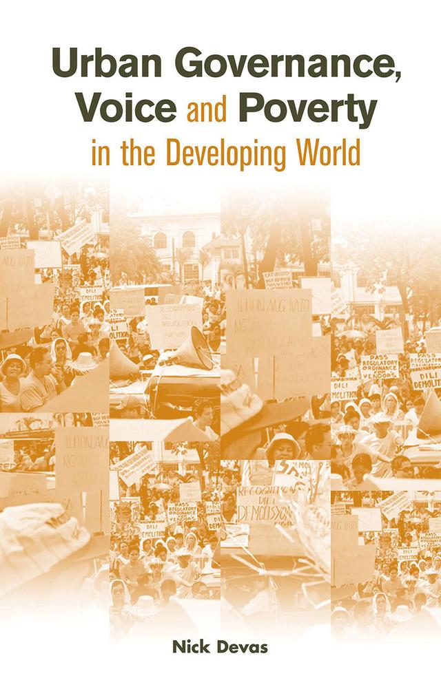 Urban Governance Voice and Poverty in the Developing World by Nick Devas
