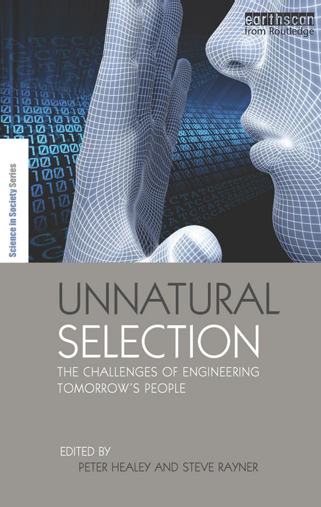 Unnatural Selection by Peter Healey, Steve Rayner