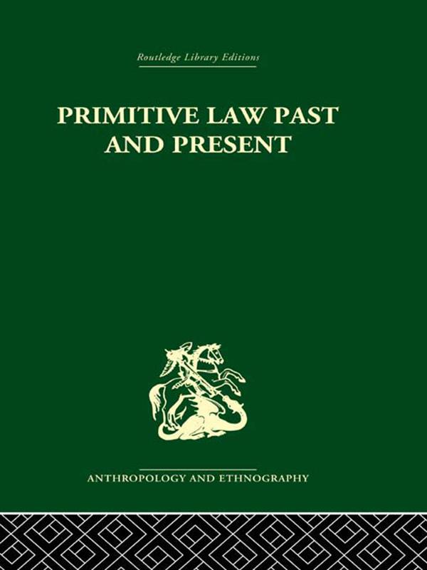 Primitive Law, Past and Present by A.S. Diamond