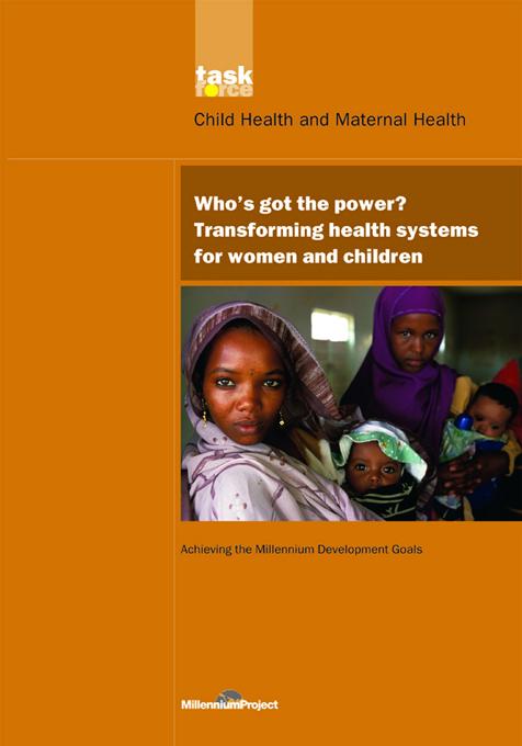UN Millennium Development Library: Who's Got the Power by UN Millennium Project