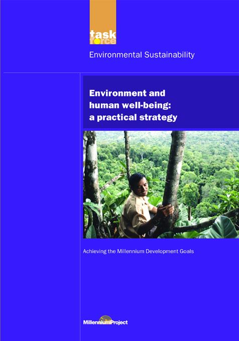 UN Millennium Development Library: Environment and Human Well-being by UN Millennium Project