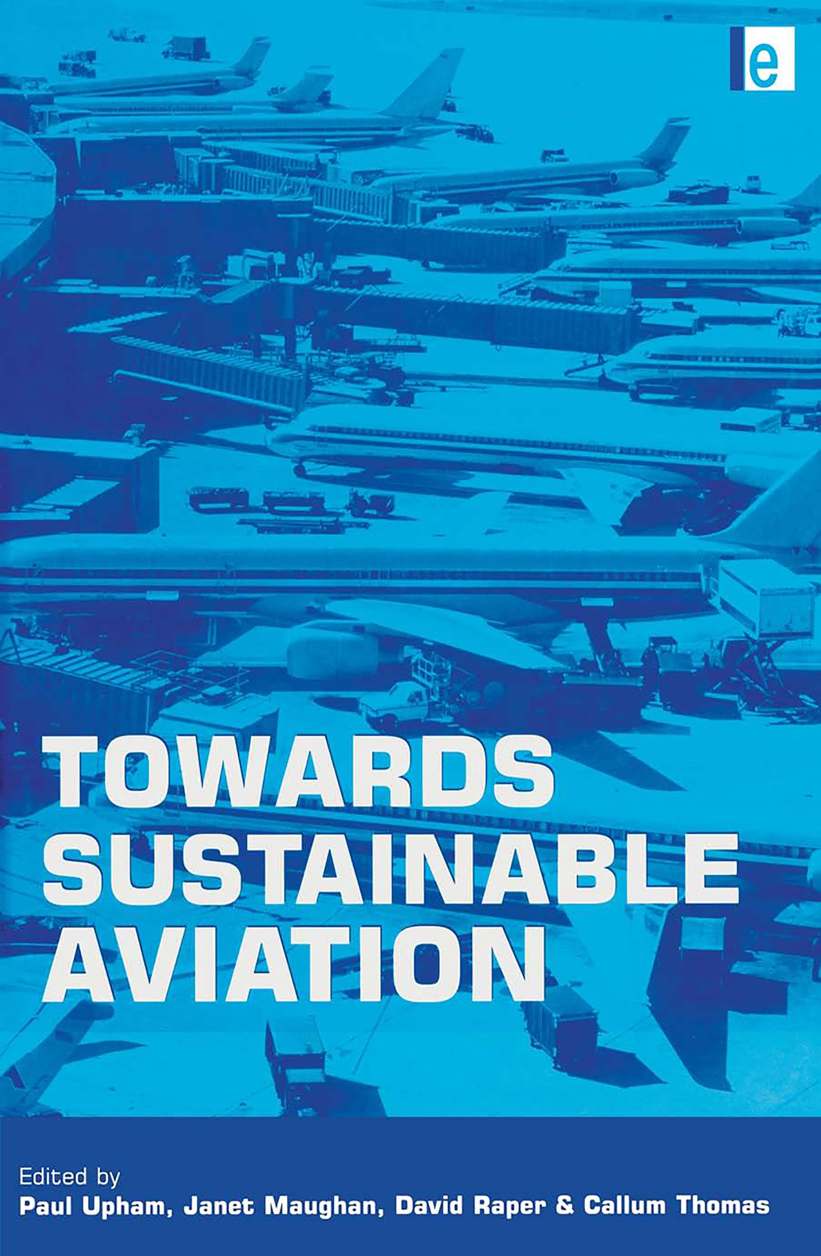 Towards Sustainable Aviation