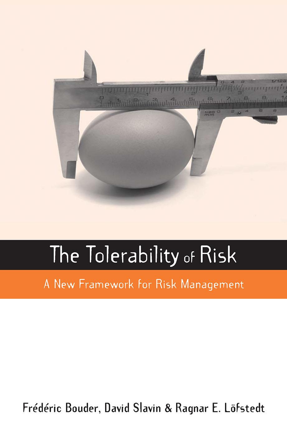 The Tolerability of Risk
