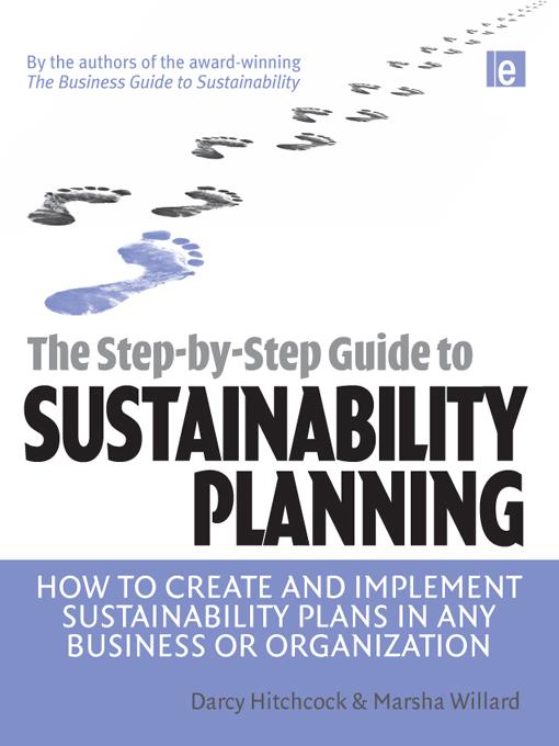 The Step-by-Step Guide to Sustainability Planning by Darcy Hitchcock, Marsha Willard
