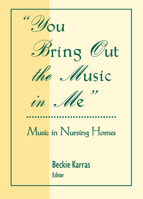 You Bring Out the Music in Me by D Rosemary Cassano