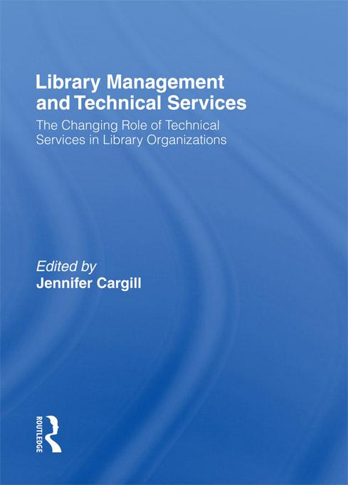 Library Management and Technical Services by Jennifer Cargill