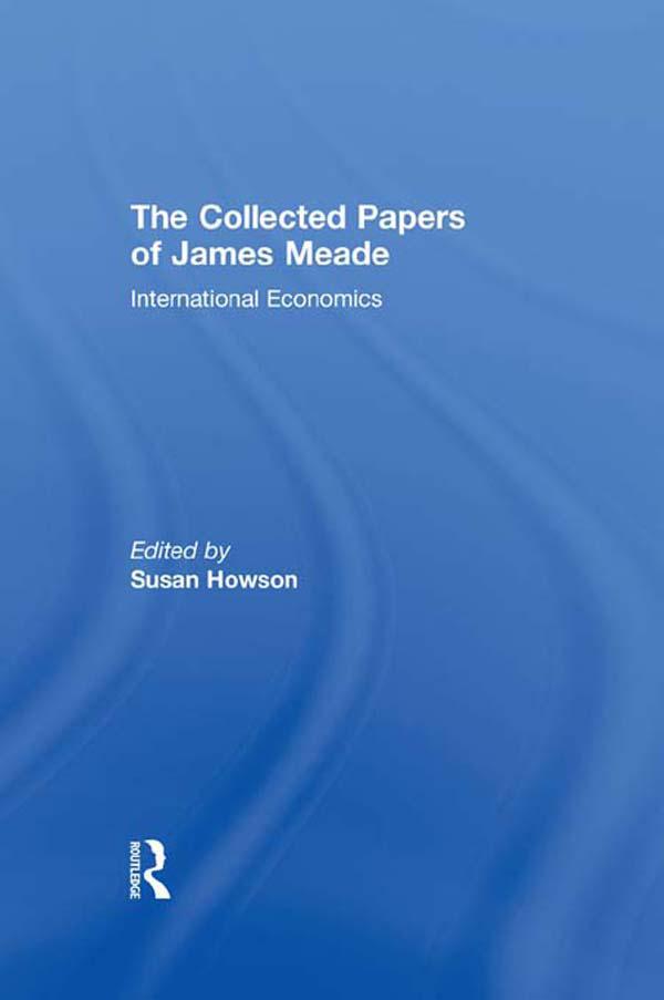 Collected Papers James Meade V3 by Susan Howson