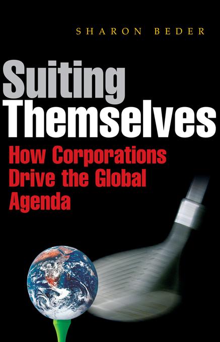 Suiting Themselves by Sharon Beder