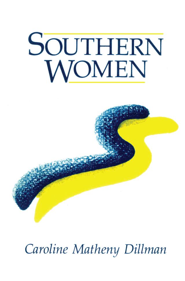 Southern Women by Caroline M. Dillman