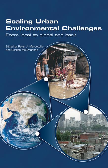 Scaling Urban Environmental Challenges by Gordon McGranahan, Peter J Marcotullio