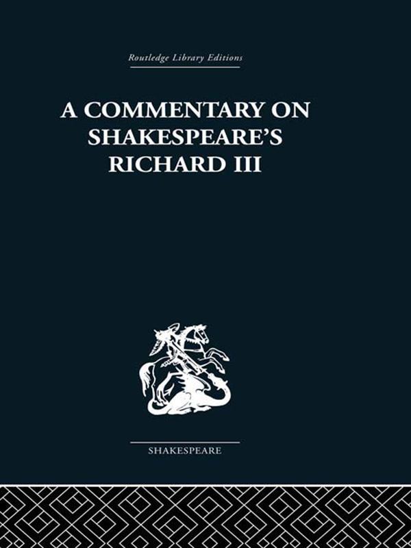 Commentary on Shakespeare's Richard III by Wolfgang Clemen