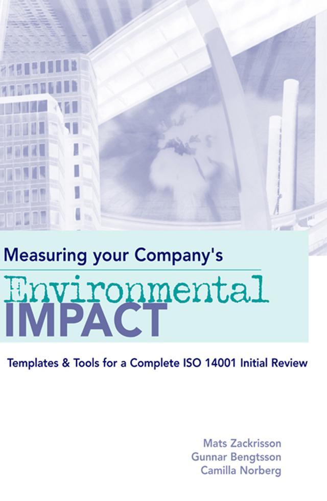 Measuring Your Company's Environmental Impact by Camilla Astrand, Gunnar Bengtsson, Mats Zackrisson