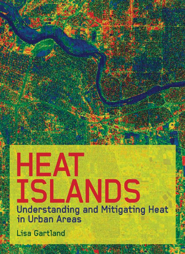 Heat Islands by Lisa Mummery Gartland