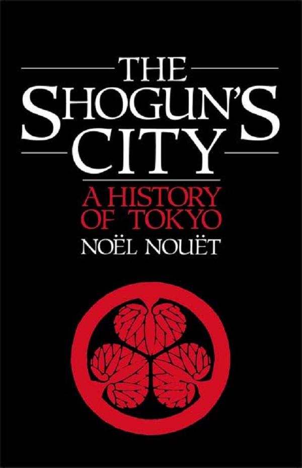 Shoguns City by J. Mills, M. Mills, Noel Nouet