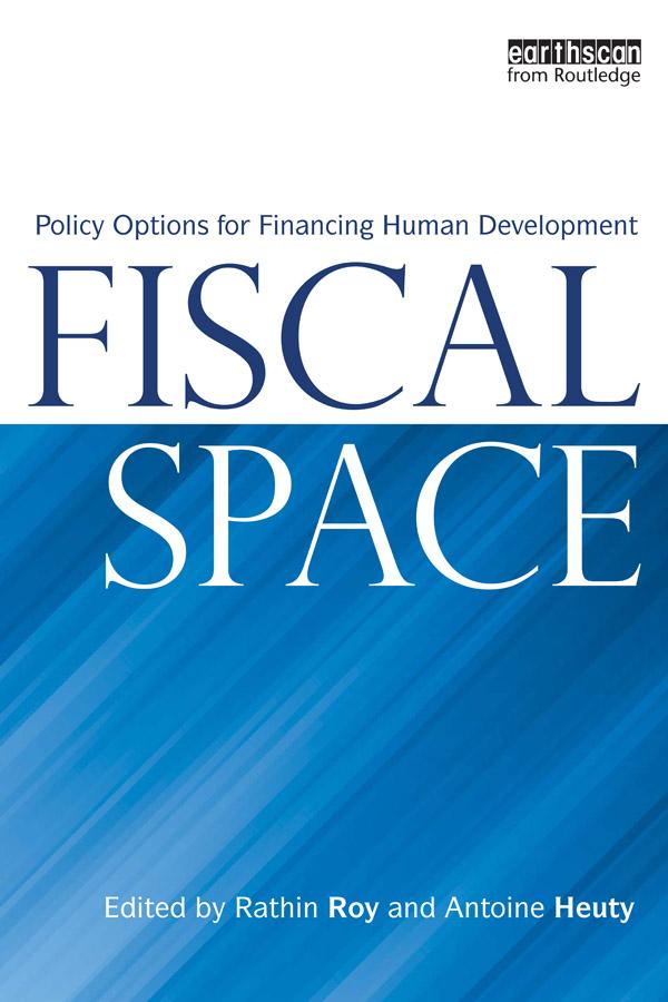 Fiscal Space by Rathin Roy