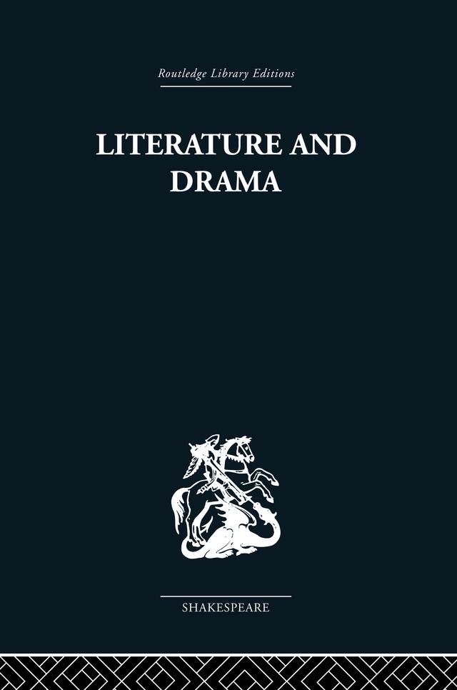 Literature and Drama by Stanley Wells