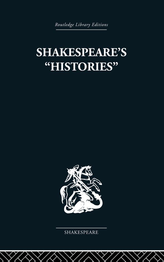 Shakespeare's History by Lily B Campbell