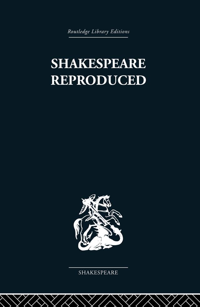 Shakespeare Reproduced by Jean E Howard, Marion F O'Connor