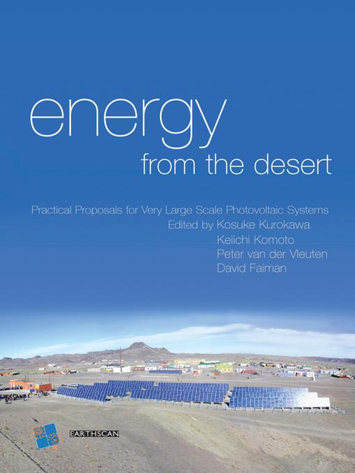 Energy from the Desert by David Faiman, Keiichi Komoto, Kosuke Kurokawa, Peter van der Vleuten