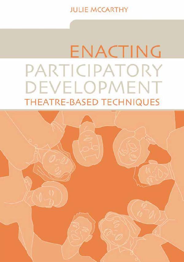 Enacting Participatory Development by Julie McCarthy