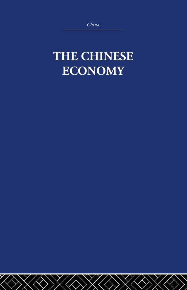The Chinese Economy by Solomon Adler