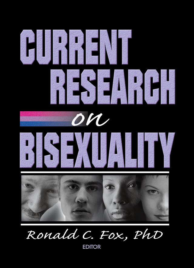 Current Research on Bisexuality by Ronald Fox