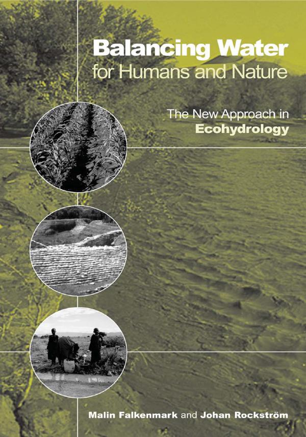 Balancing Water for Humans and Nature by Johan Rockstrom, Malin Falkenmark