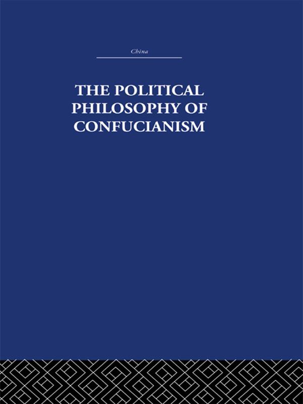The Political Philosophy of Confucianism by Leonard Shihlien Hsü