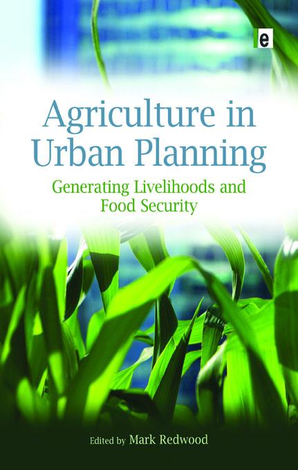 Agriculture in Urban Planning by Mark Redwood