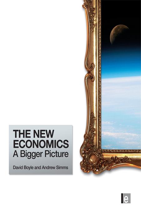 The New Economics by Andrew Simms, David Boyle