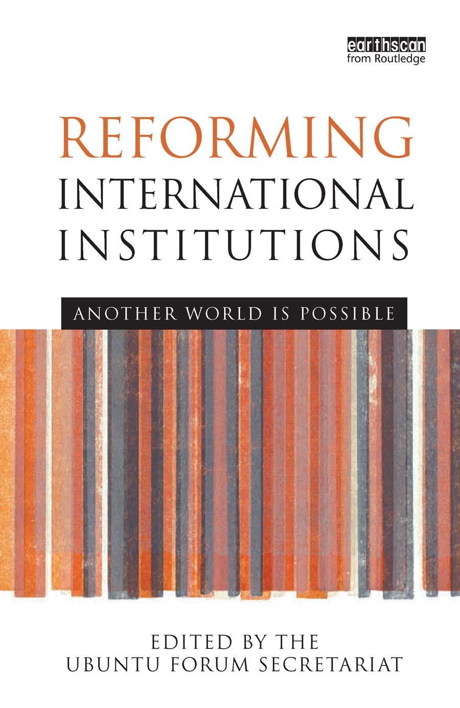Reforming International Institutions