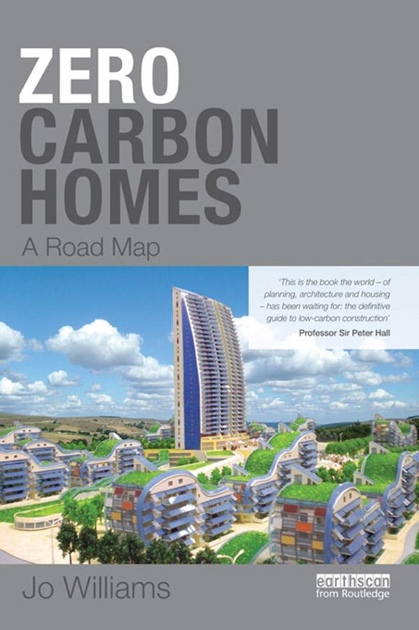 Zero-carbon Homes by Joanna Williams