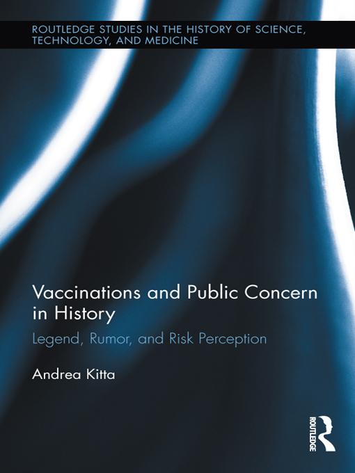 Vaccinations and Public Concern in History by Andrea Kitta