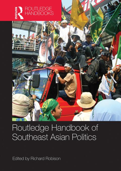 Routledge Handbook of Southeast Asian Politics by Richard Robison