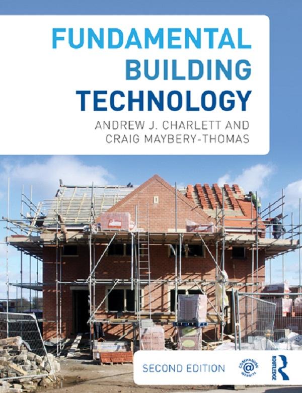 Fundamental Building Technology by Andrew J. Charlett, Craig Maybery-Thomas