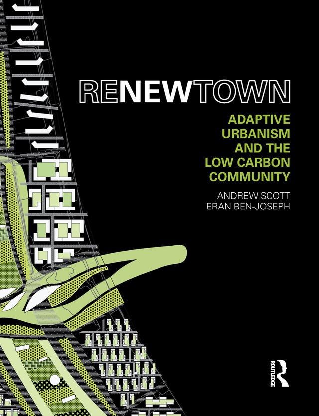 ReNew Town by Andrew Scott, Eran Ben-Joseph