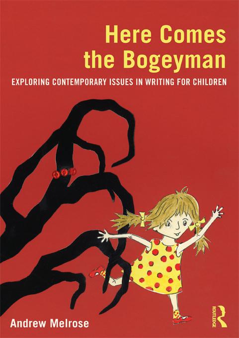Here Comes the Bogeyman by Andrew Melrose