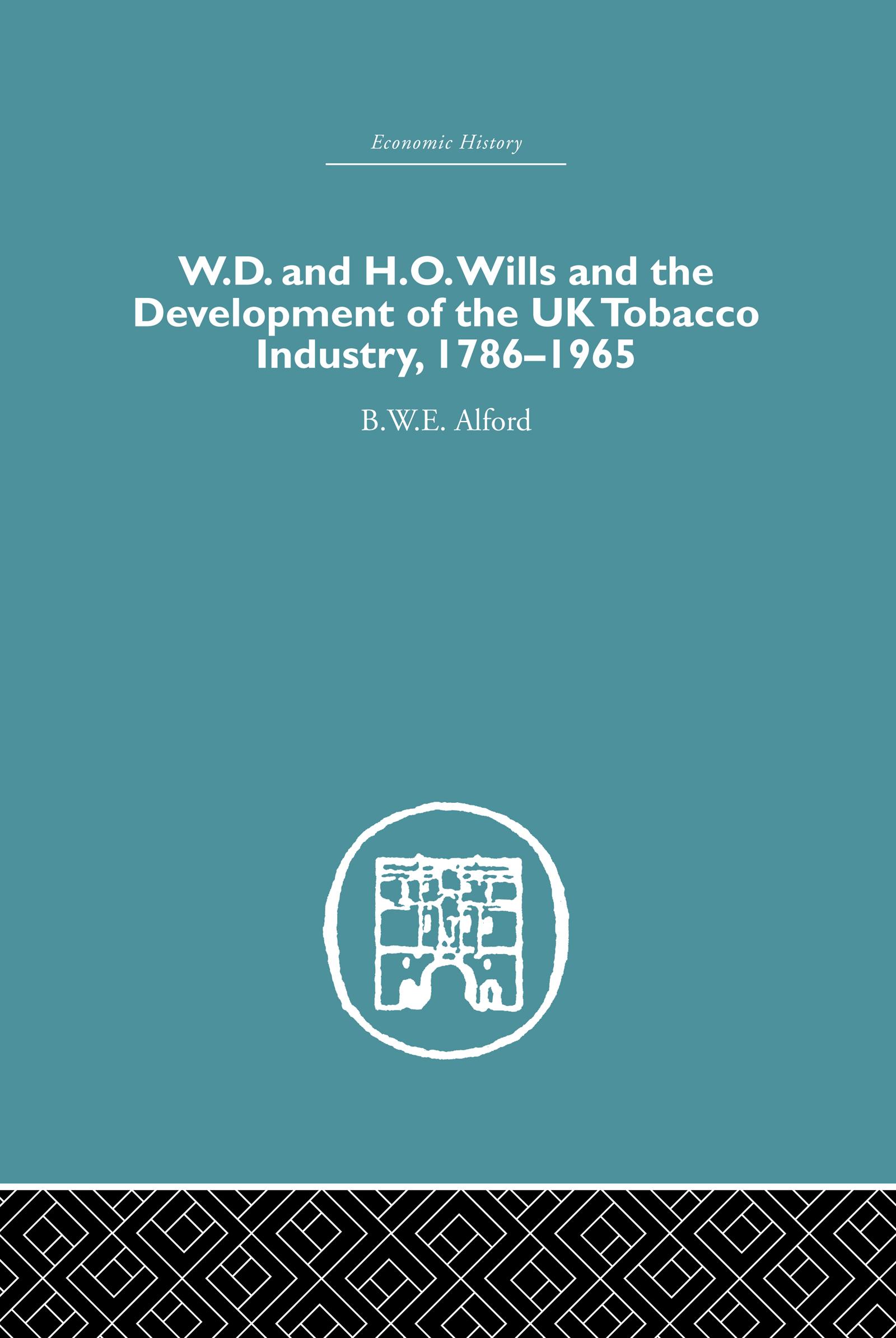 W.D. & H.O. Wills and the development of the UK tobacco Industry
