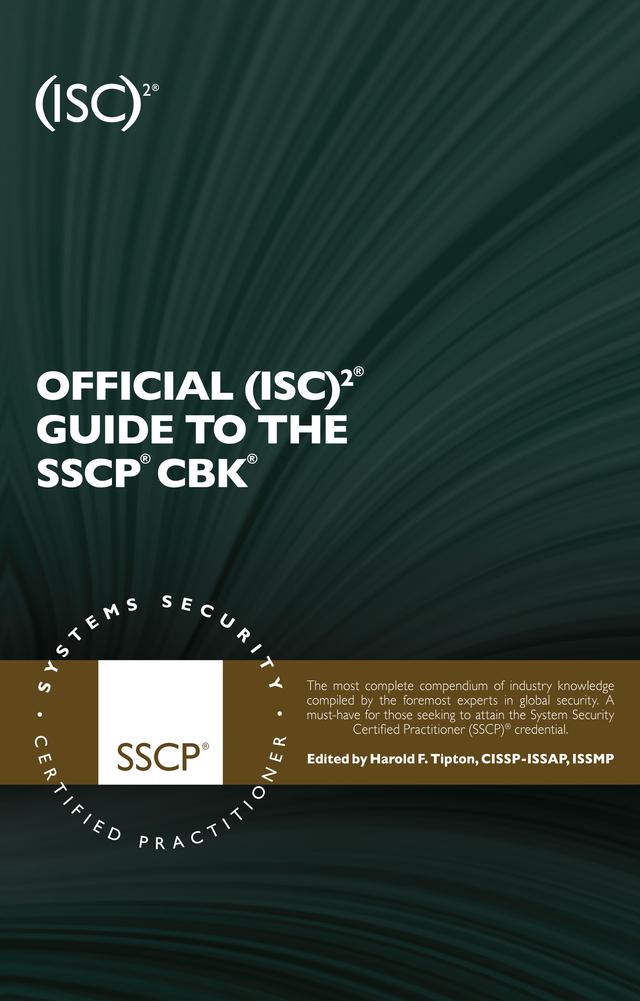 Official (ISC)2 Guide to the SSCP CBK by Harold F. Tipton, J D Dewar, R Anderson