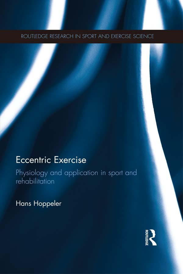 Eccentric Exercise by Hans Hoppeler
