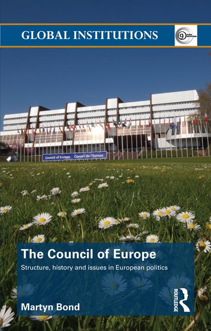 The Council of Europe by Martyn Bond