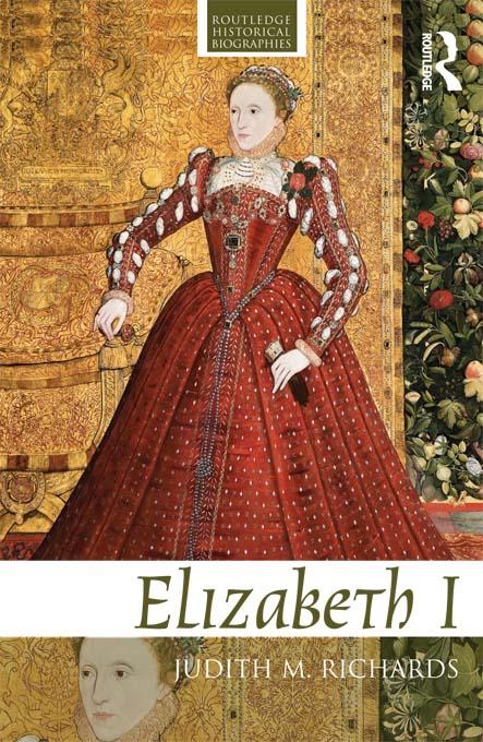 Elizabeth I by Judith M. Richards