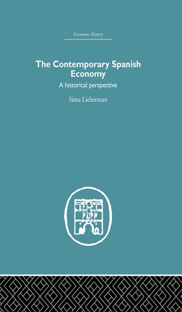 The Contemporary Spanish Economy